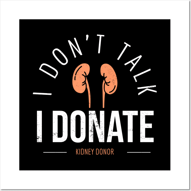 Kidney Donor Organe Transplant Awareness Wall Art by Foxxy Merch